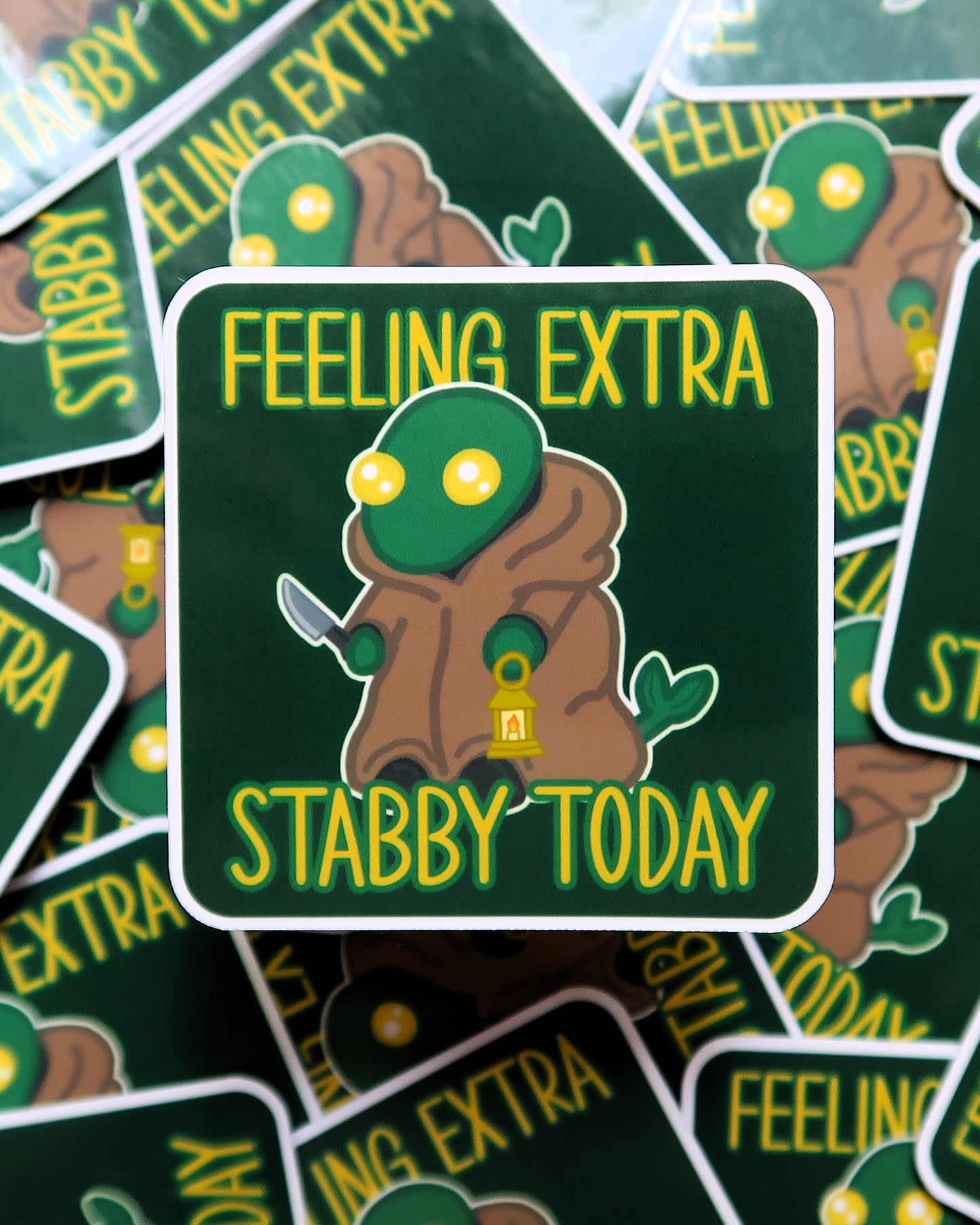 Feeling Extra Stabby Today Square Sticker