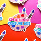 Create More Consume Less Sticker