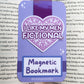 I Like My Men Fictional Magnetic Bookmark